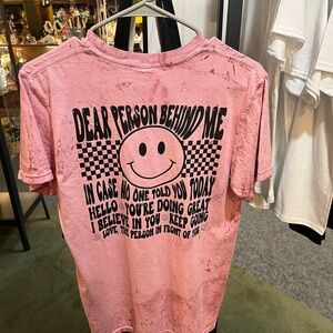 Dear person behind me tshirt